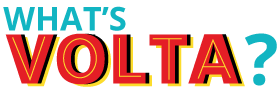 What's Volta? What's Volta?